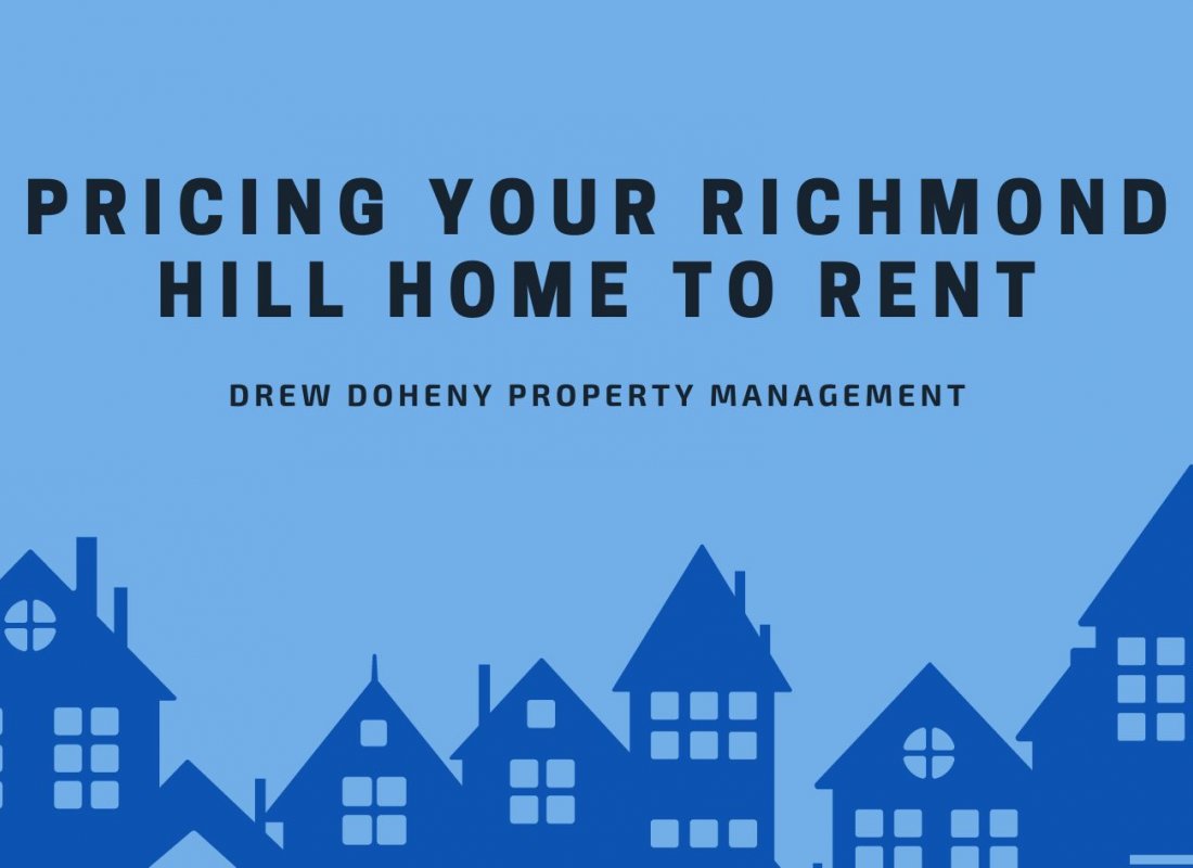 Pricing Your Richmond Hill Home to Rent