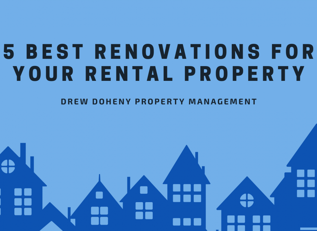 5 Best Renovations for Your Rental Property