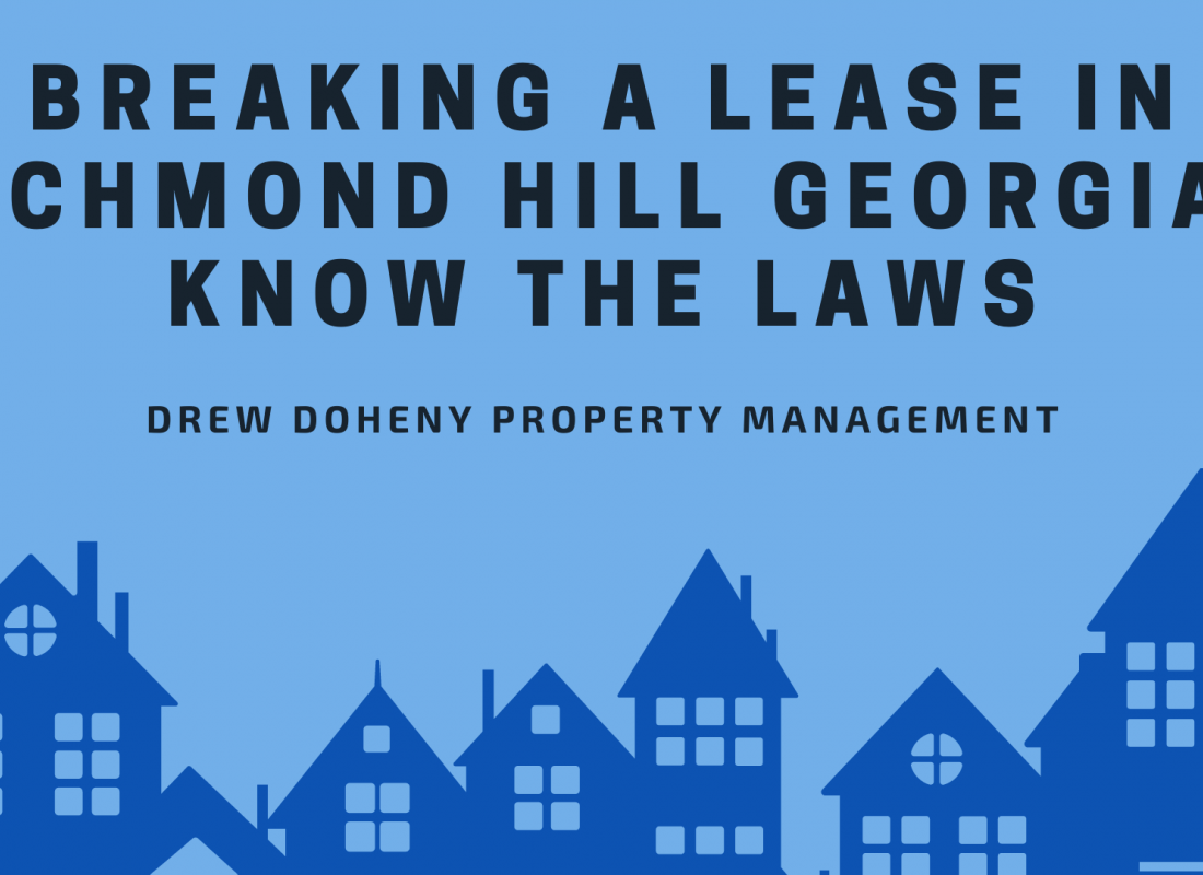 Breaking a lease in Richmond Hill Georgia - Know the Laws