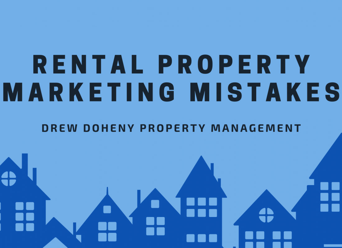 Rental Property Marketing Mistakes Rental Property Marketing Mistakes